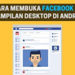 membuka facebook desktop version di handphone