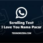 Scrolling Text I Love You Nama Pacar (Time Waster), Ini Cara Buatnya