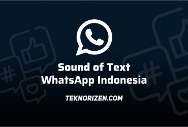 Sound of Text WhatsApp Indonesia Tiktok, Buat Nada Dering Ada Nama