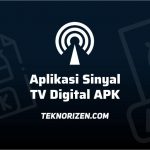Download Aplikasi Sinyal TV Digital APK