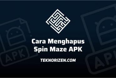 Spin Maze APK, Apa Itu? Bagaimana Cara Menghapusnya? Cek Ini