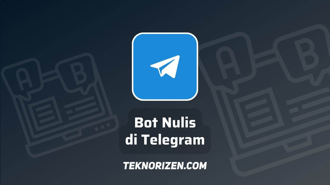 Bot Nulis Telegram Otomatis Tulis Tangan, Link & Cara Menggunakan