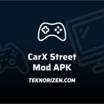 Download CarX Street Mod APK v0.8.1 Terbaru 2023