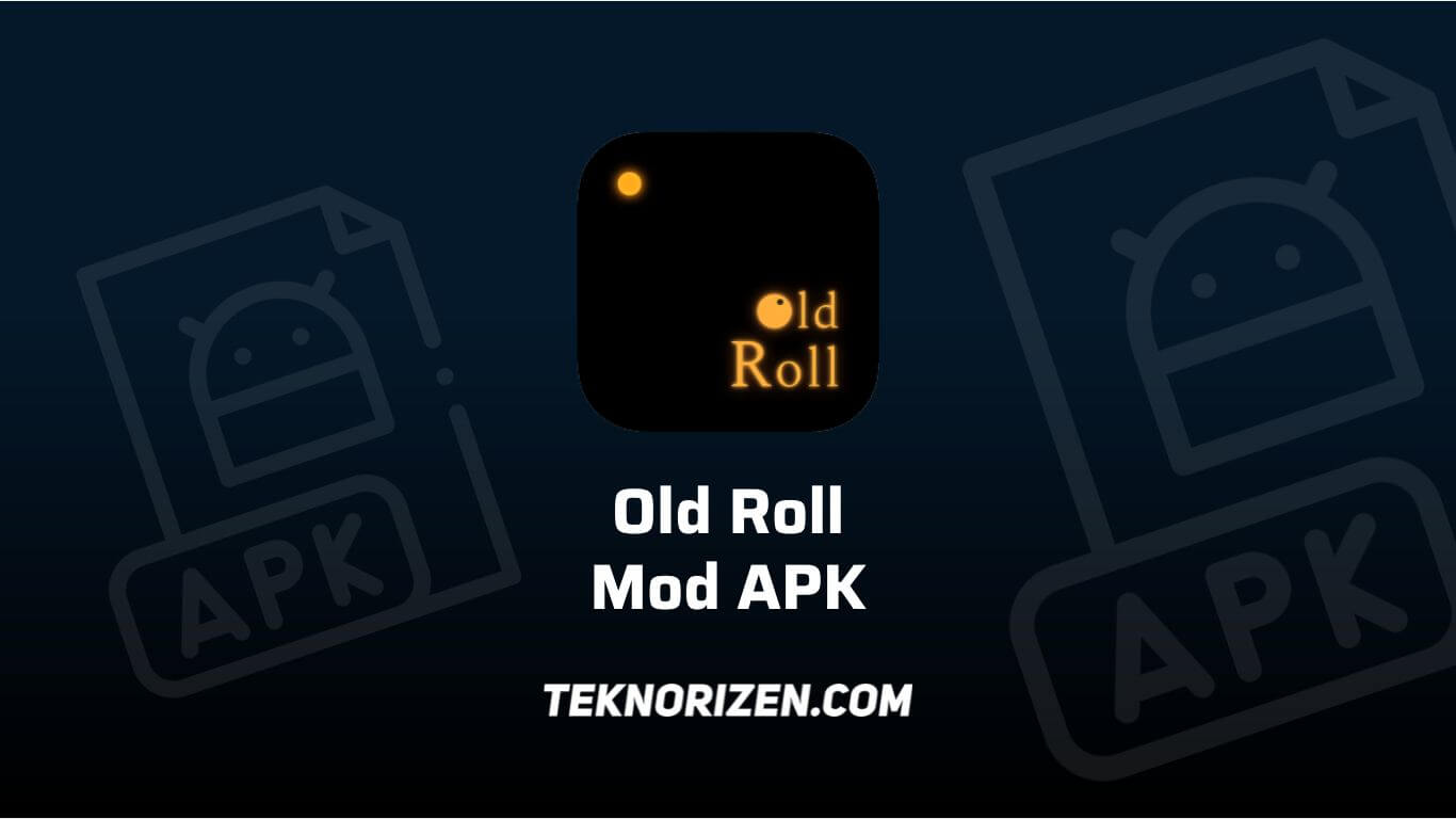 Download Old Roll Mod APK Premium Unlocked v4.2.8