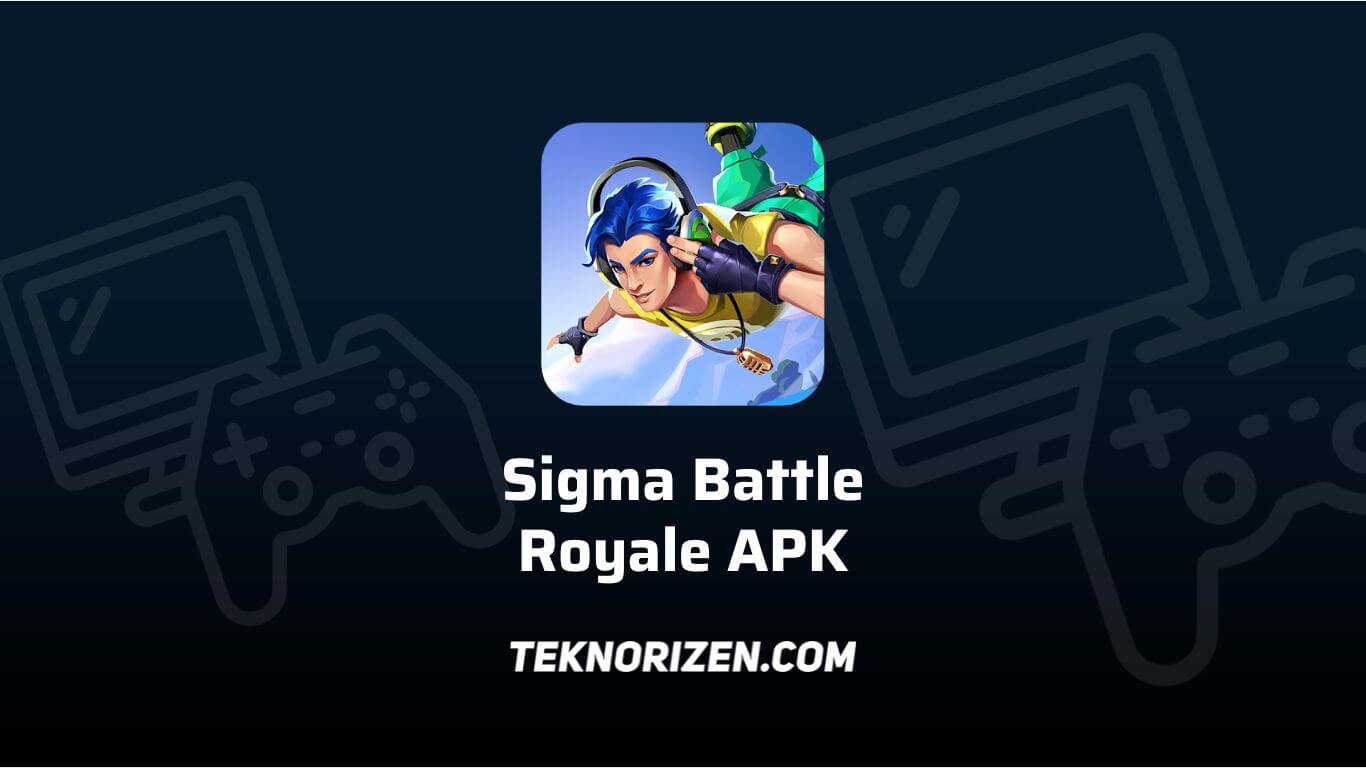 Download Sigma Battle Royale Akses Awal APK v1.0.0 Terbaru 2023