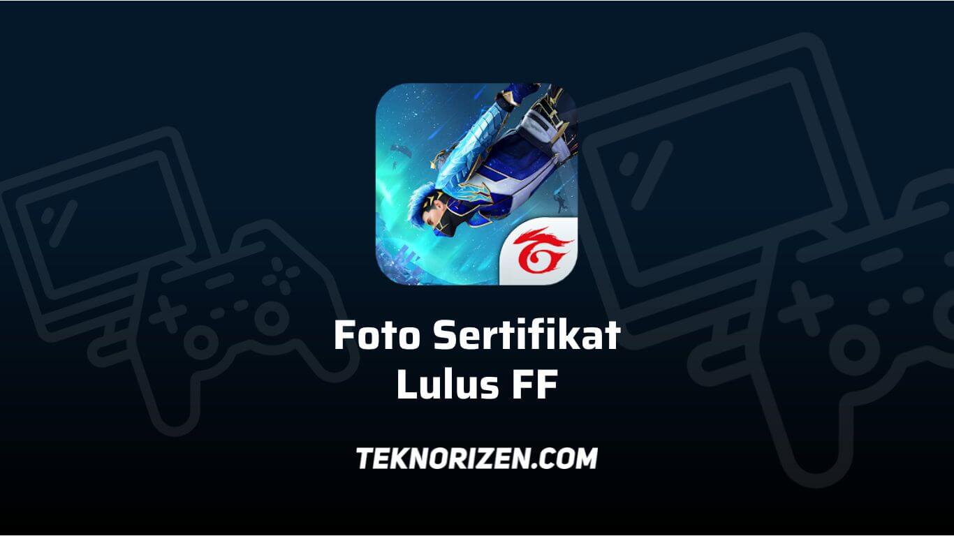 Foto Sertifikat Lulus EP FF, Begini Cara Mendapatkannya