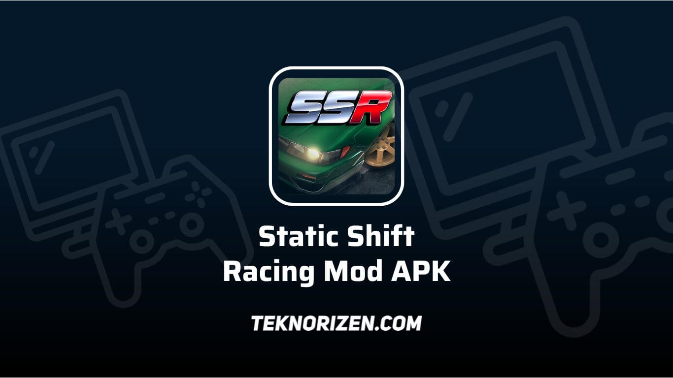 Static Shift Racing Mod APK v53.1.0 Versi Terbaru 2023