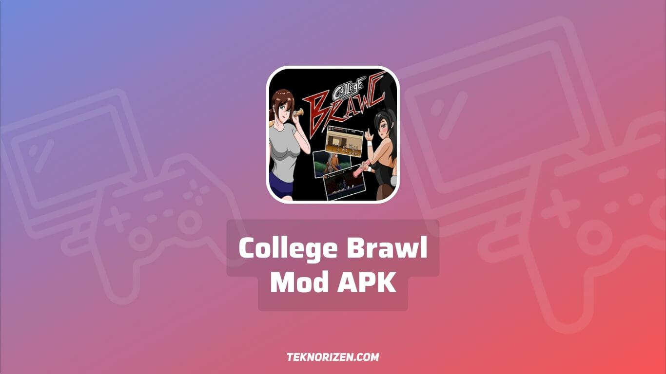 College Brawl Mod APK Full Unlocked No Sensor Terbaru 2023