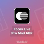 Focos Live Mod APK Pro Download Android Unlocked All