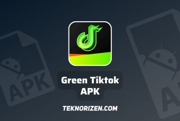 Green Tiktok APK Download Versi Terbaru 2023