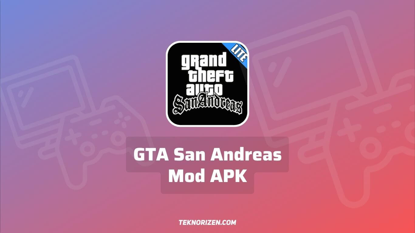 GTA San Andreas Mod APK (GTA SA Lite) Offline Download Ringan