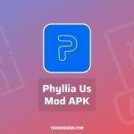 Phyllia Us Mod APK Download Game Mod Terbaru 2023