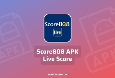 Score808 APK Live Nonton Bola Gratis Download