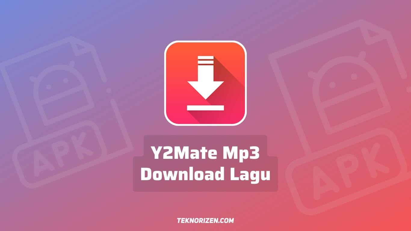 Y2Mate Mp3 Download Lagu Tiktok Youtube Convert MP4 to MP3
