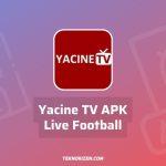 Yacine TV APK Live Football Android v3.0 Download Terbaru 2023