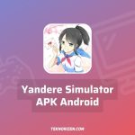 Yandere Simulator APK Android Download New Update 2023