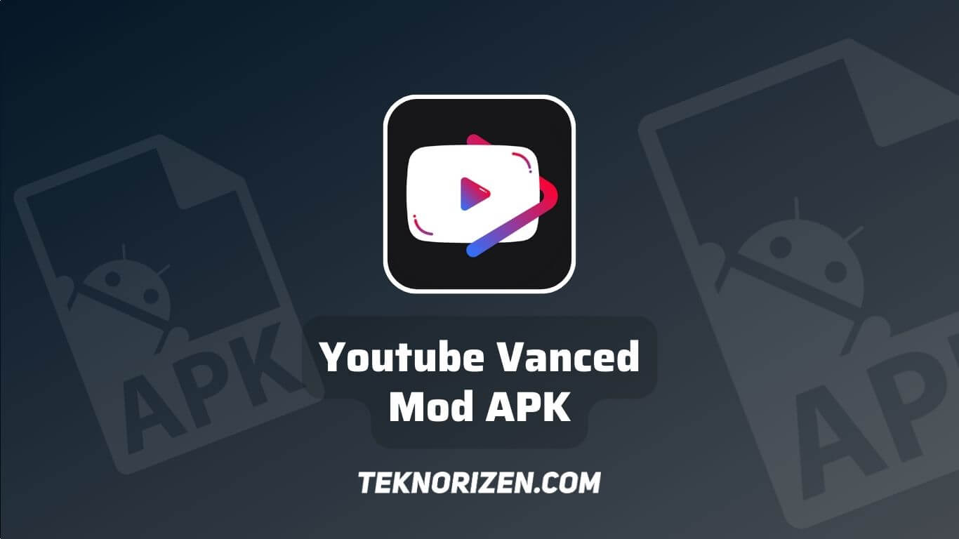 Youtube Vanced Mod APK