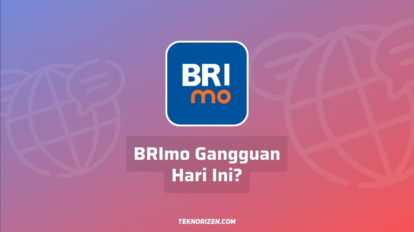 BRImo Gangguan Hari Ini, Pengguna Bisa Login di ib.bri.co.id?