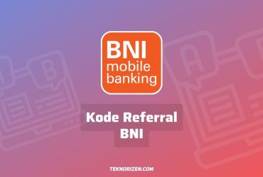 Kode Referral BNI yang Sudah Terdaftar Terbaru 2023