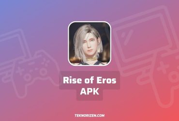 Rise of Eros APK Mod Download Versi Terbaru 2023