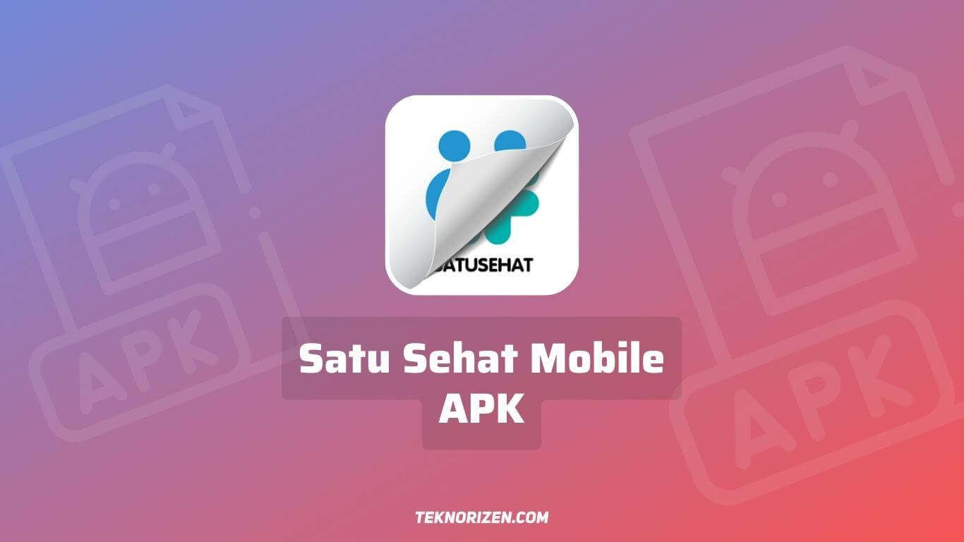 Satu Sehat Mobile APK Download, APK Pengganti PeduliLindungi