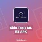 Download Skin Tools ML RE APK Terbaru for Android